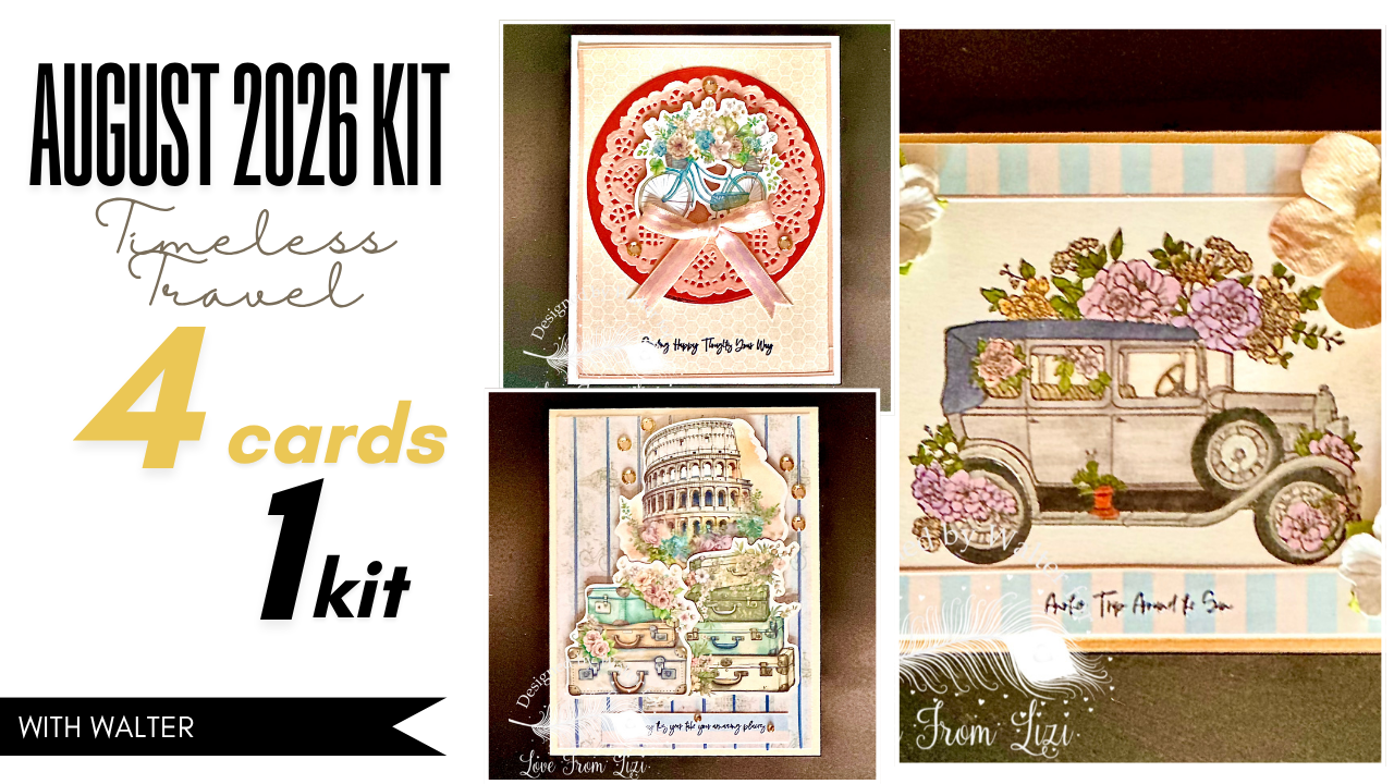 4 Cards | 1 Kit | August 2026 Timeless Travel Card Kit with Walter | Love from Lizi