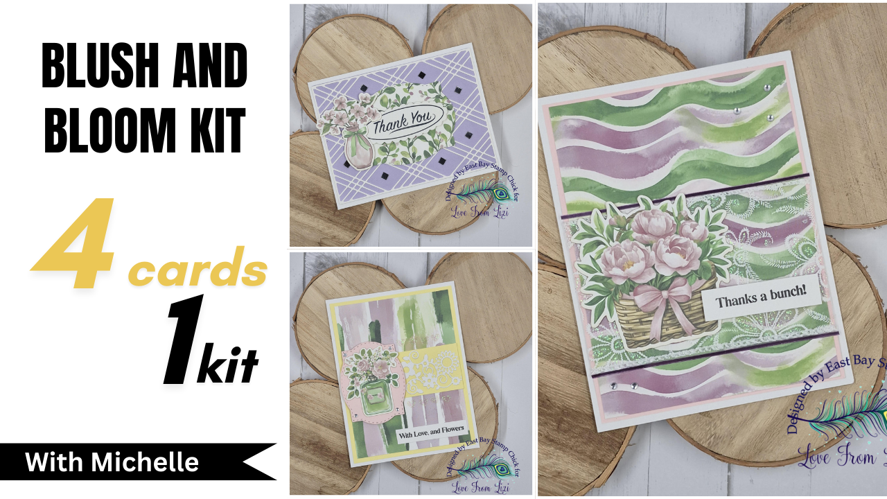 4 Cards using the Blush and Bloom KIt