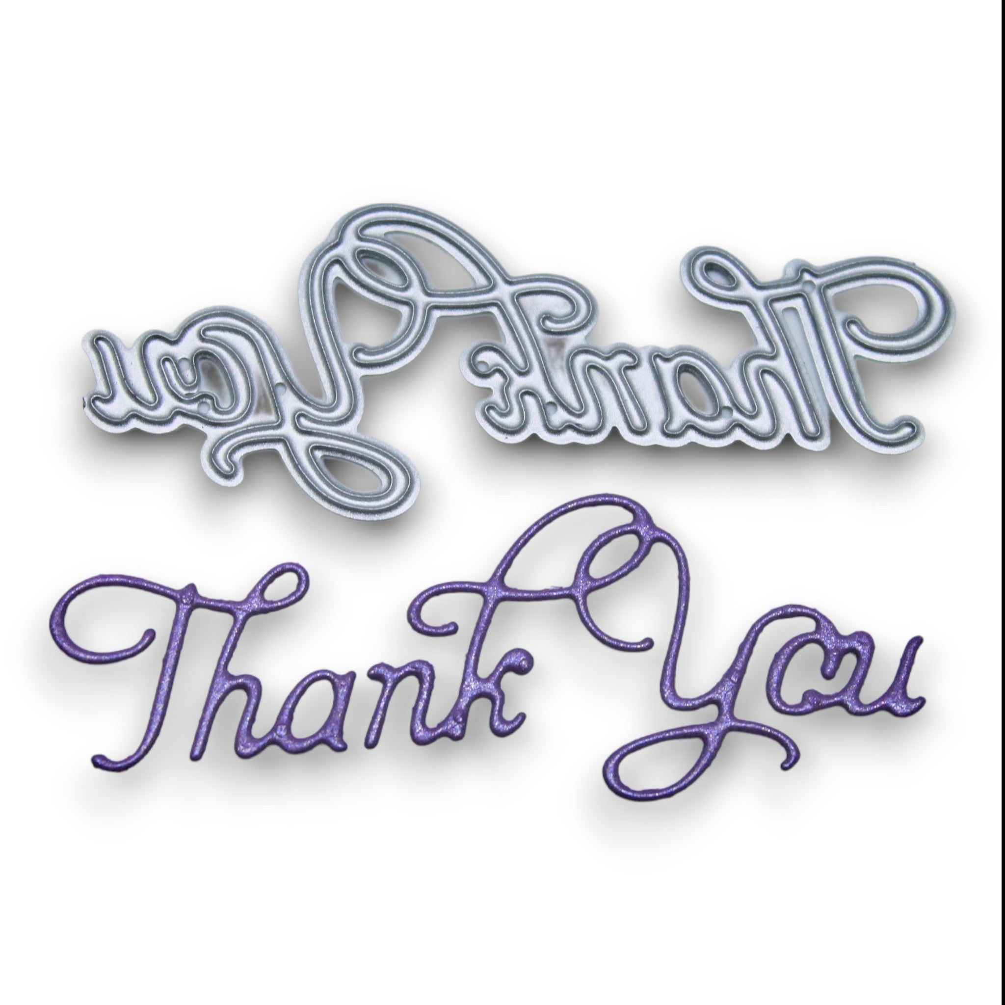 Scripted Thank You - Steel Cutting Dies