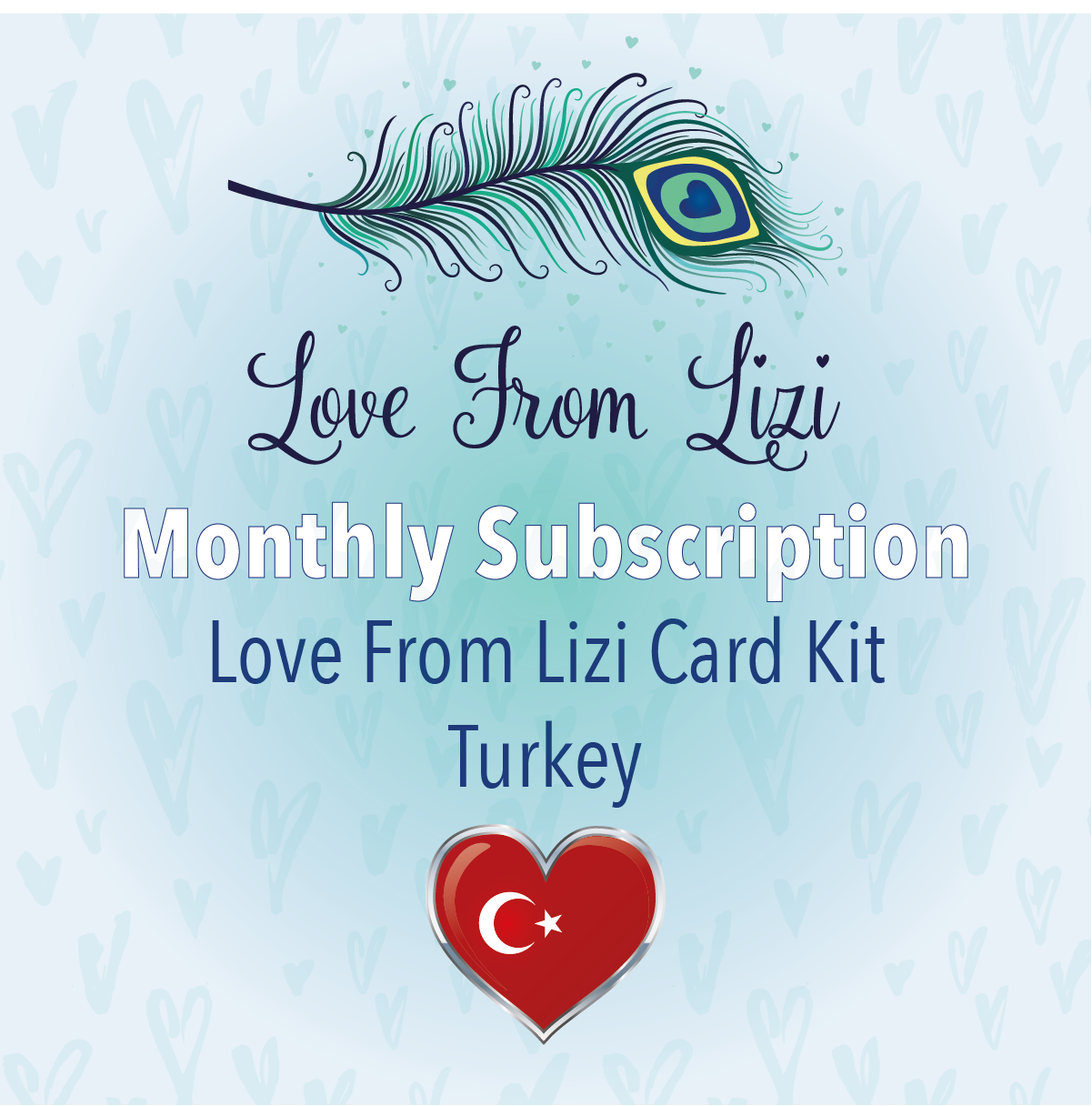 Turkey Subscription to LFL Monthly Card Kit